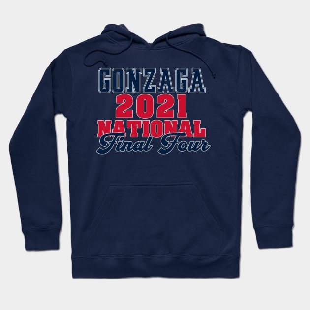 Gonzaga 2o21 final four Hoodie by wifecta